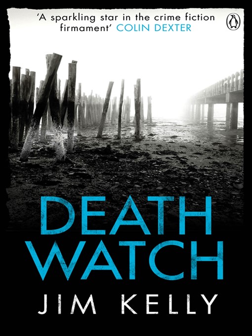 Title details for Death Watch by Jim Kelly - Available